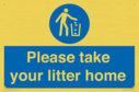 please-take-your-litter-home-mandatory-sign~